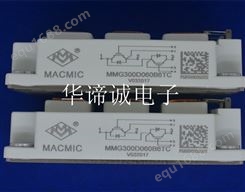 MACMIC IGBT模块 MMG300D060UA6N 电焊机、感应加热